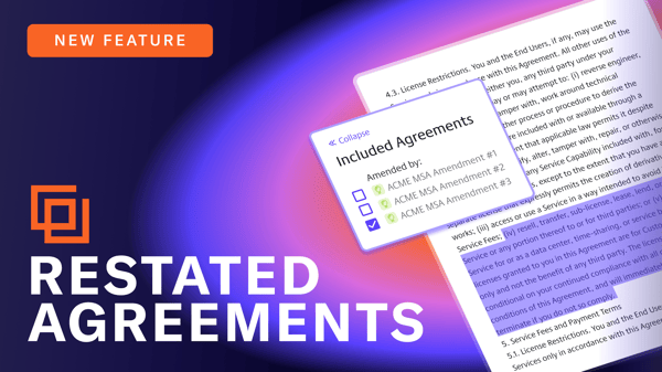 Introducing Restated Agreements